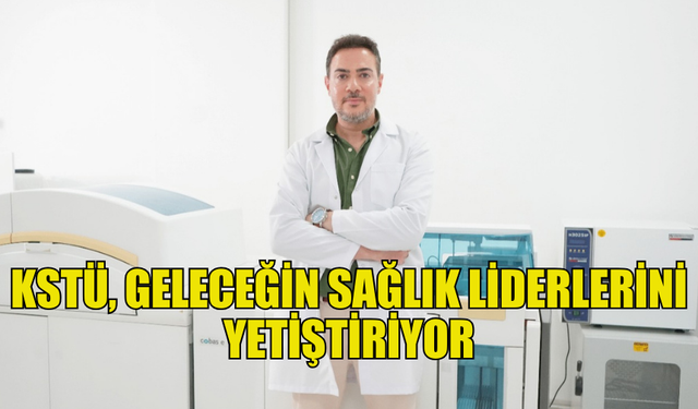 KSTÜ’DEN BİR İLK: GELECEĞİN SAĞLIK LİDERLERİ KIBRIS’TA YETİŞİYOR!