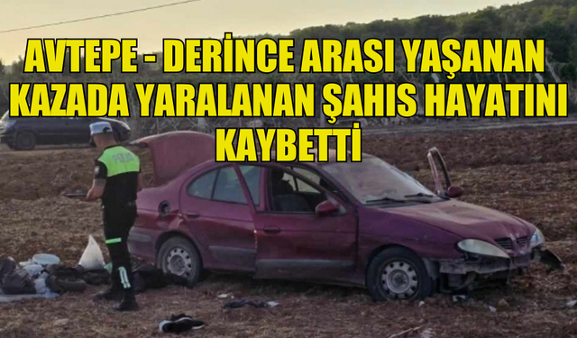 KAZADAN YARALANAN BEYRO YILDIRIM HAYATINI KAYBETTİ