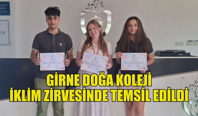 GİRNE DOĞA KOLEJİ, AVRUPA'DA İKLİM KONFERANSINDA TEMSİL EDİLDİ