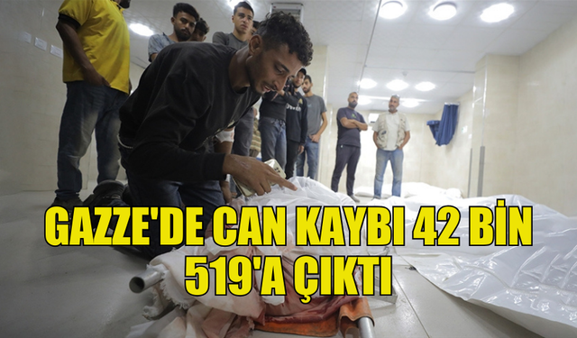 İSRAİL'İN 379 GÜNDÜR SALDIRILARINI SÜRDÜRDÜĞÜ GAZZE'DE CAN KAYBI 42 BİN 519'A ÇIKTI