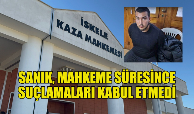 AĞIR CEZA MAHKEMESİNDE CİNAYET DAVASI BAŞLADI