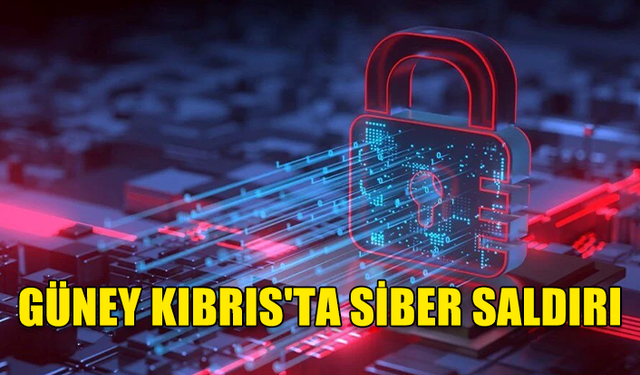 GÜNEY KIBRIS'TA ŞİRKETLERE SİBER SALDIRI