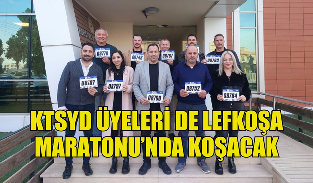 KTSYD ÜYELERİ DE LEFKOŞA MARATONU’NA KATILACAK