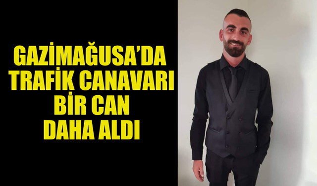 TRAFİK CANAVARINA YENİK DÜŞTÜ