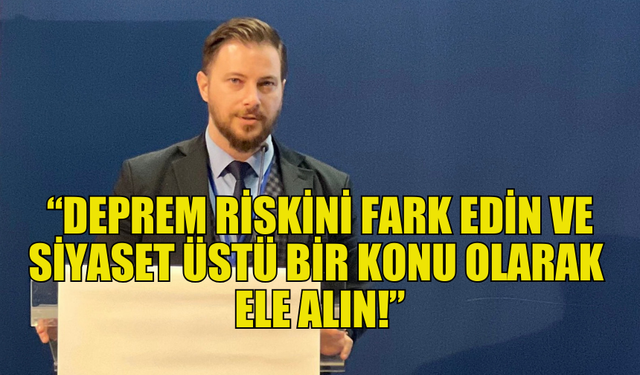 MİMARLAR ODASI'NDAN DEVLET VE HÜKÜMET YETKİLİLERİNE ÇAĞRI...