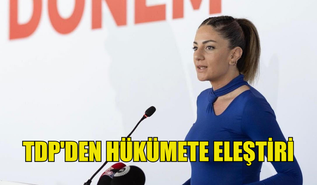 TDP MYK ÜYESİ ERSEN: "İSTİKRAR İÇİN ADİL VE ŞEFFAF POLİTİKALAR ŞART"