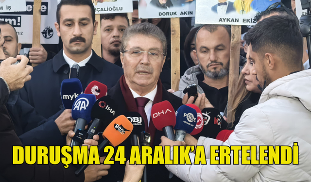 İSİAS DAVASINDA ARA KARAR AÇIKLANDI… DURUŞMA 24 ARALIK’A ERTELENDİ