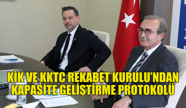 KKTC VE KİK İŞ BİRLİĞİ İÇİN PROTOKOL İMZALADI