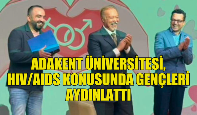 ADAKENT ÜNİVERSİTESİ’NDEN DÜNYA AIDS GÜNÜ KONFERANSI