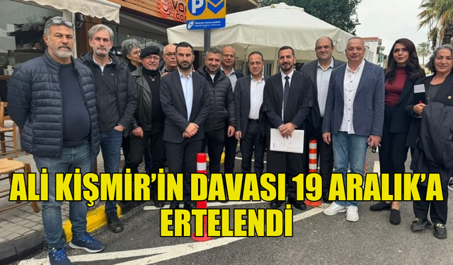 BASIN-SEN BAŞKANI ALİ KİŞMİR’İN DURUŞMASI 19 ARALIK’A ERTELENDİ