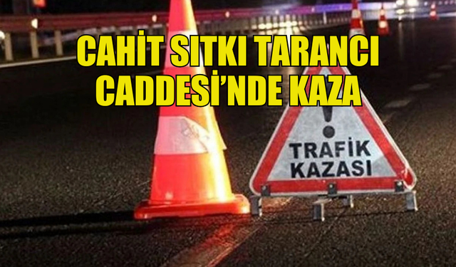 GAZİMAĞUSA’DA DİKKATSİZLİK KAZAYA NEDEN OLDU