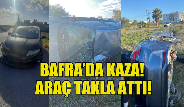 BAFRA’DA TRAFİK KAZASI: ARAÇ TAKLA ATTI