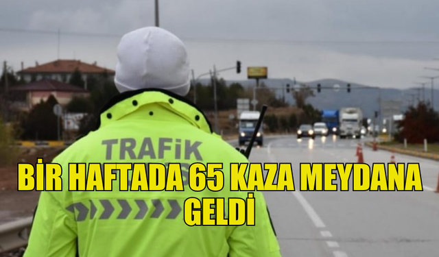 TRAFİK DENETİMLERİNDE 3.303 CEZA KESİLDİ