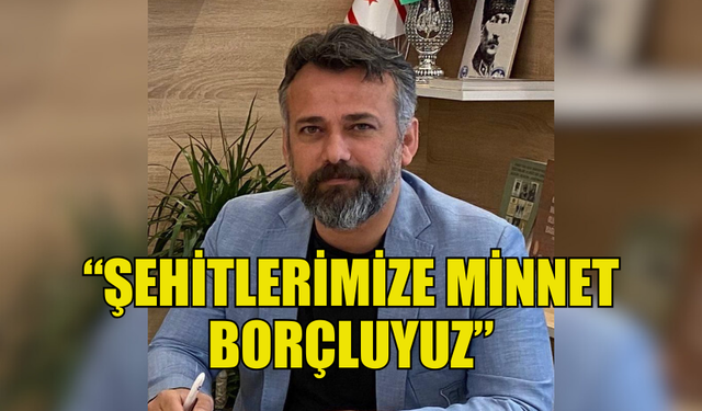 TÜRK-BİR: “ŞEHİTLERİMİZE MİNNET BORÇLUYUZ”