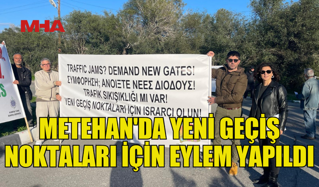 METEHAN SINIR KAPISI’NDA EYLEM…