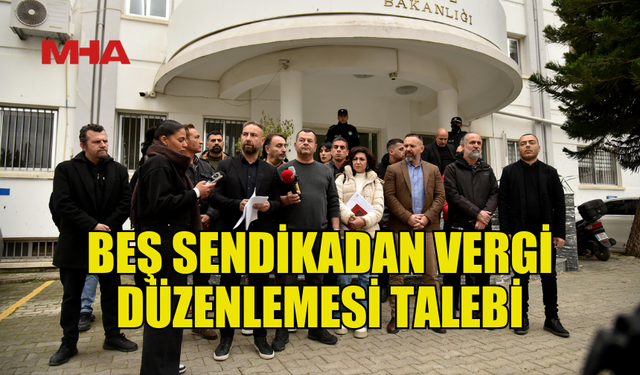 SENDİKALARDAN MALİYE’YE MATRAH TEPKİSİ