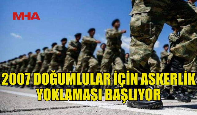 ASKERLİK YOKLAMASI DUYURUSU...