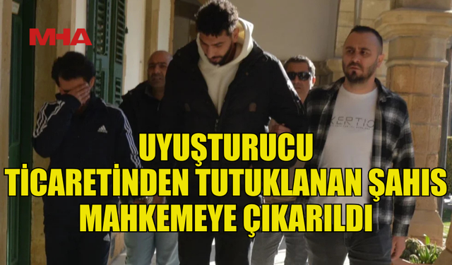 LEFKOŞA'DA YASAKLI MADDE TİCARETİNDEN BİR KİŞİ TUTUKLANDI