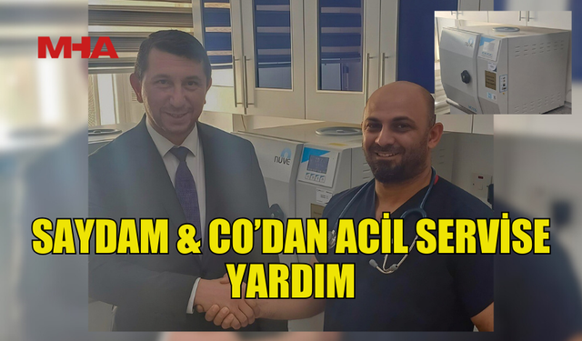 ACİL SERVİSE STERİLİZASYON CİHAZI BAĞIŞLANDI