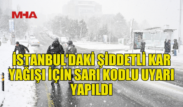 SİBİRYA SOĞUKLARI İSTANBUL’U ETKİSİ ALTINA ALDI