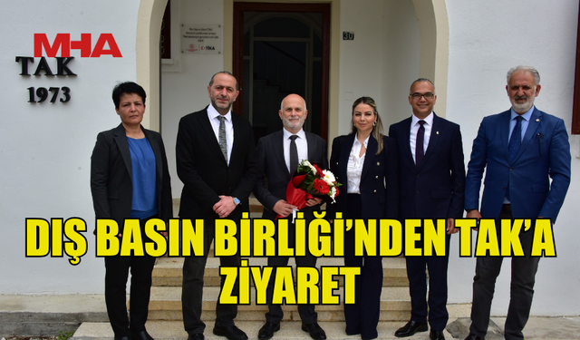 DIŞ BASIN BİRLİĞİ’NDEN TÜRK AJANSI KIBRIS’A ZİYARET