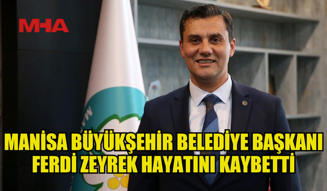 FERDİ ZEYREK HAYATINI KAYBETTİ