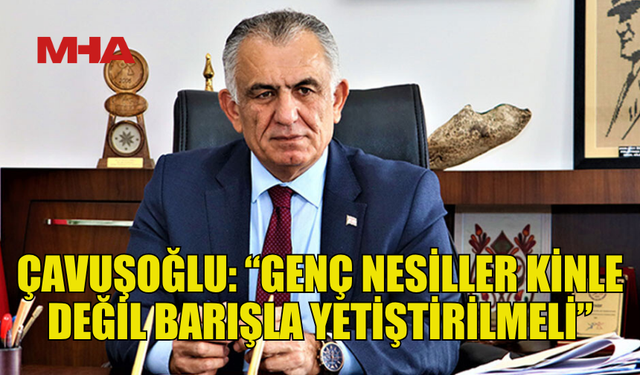 ÇAVUŞOĞLU’NDAN RUM YÖNETİMİ EĞİTİM BAKANINA TEPKİ…