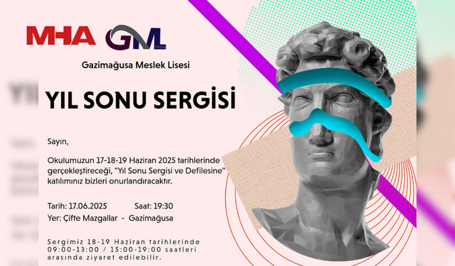 GAZİMAĞUSA MESLEK LİSESİ’NİN YIL SONU SERGİSİ VE DEFİLESİ YAPILACAK