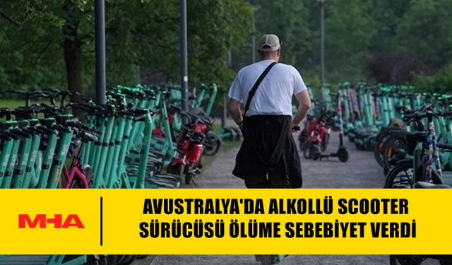 İNGİLİZ TURİST, AVUSTRALYA'DA ALKOLLÜ ARAÇ KULLANARAK ÖLÜME SEBEBİYET VERME SUÇLAMASINI KABUL ETTİ