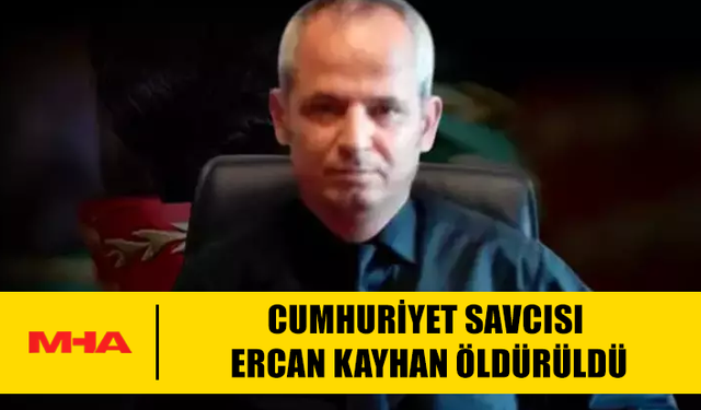 CUMHURİYET SAVCISI ERCAN KAYHAN BIÇAKLI SALDIRIYA UĞRADI