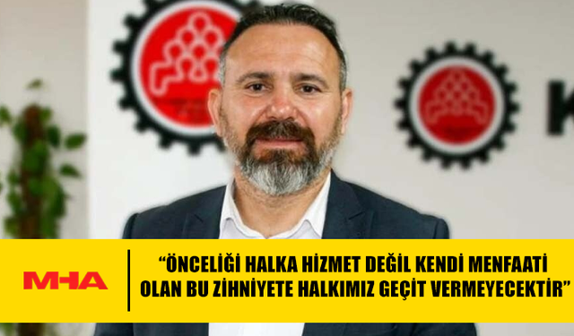 KTAMS’TAN HÜKÜMETE SERT ELEŞTİRİ: “DEVLET İMKANLARI SİYASİ MENFAATLER İÇİN KULLANILIYOR”