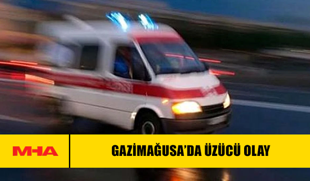 GAZİMAĞUSA’DA ÜZÜCÜ OLAY