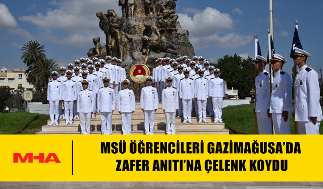 MSÜ ÖĞRENCİLERİ GAZİMAĞUSA’DA ZAFER ANITI'NA ÇELENK KOYDU
