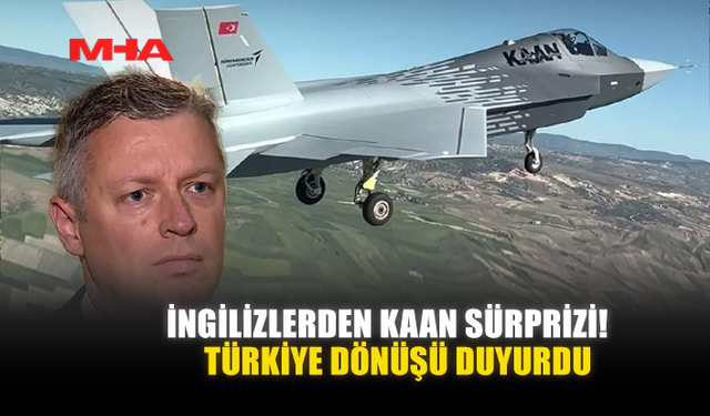 İNGİLİZLERDEN KAAN SÜRPRİZİ! TÜRKİYE DÖNÜŞÜ DUYURDU