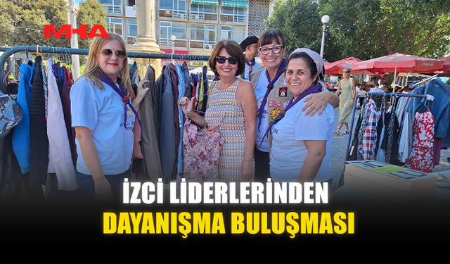 İZCİ LİDERLERİNDEN DAYANIŞMA BULUŞMASI