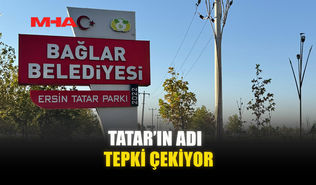 TATAR'IN ADI TEPKİ ÇEKİYOR!