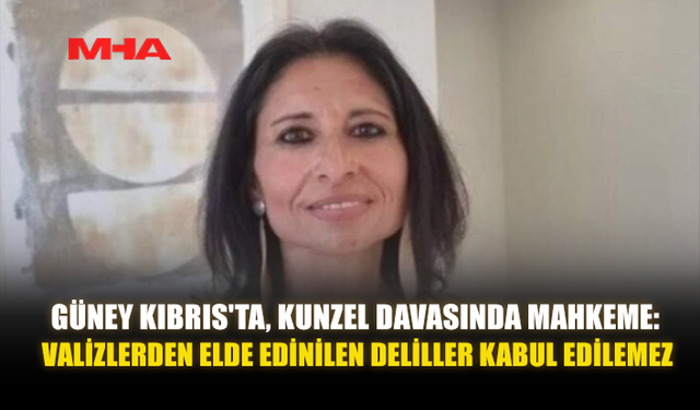GÜNEY KIBRIS'TA, KUNZEL DAVASINDA MAHKEME: VALİZLERDEN ELDE EDİNİLEN DELİLLER KABUL EDİLEMEZ