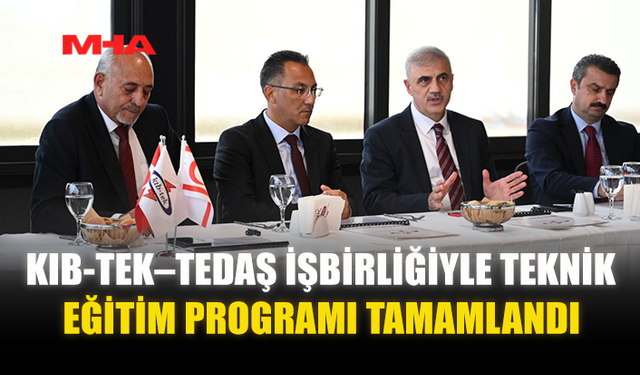 KIB-TEK–TEDAŞ İŞBİRLİĞİYLE TEKNİK EĞİTİM PROGRAMI TAMAMLANDI