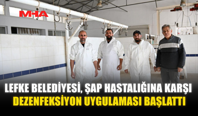 LEFKE BELEDİYESİ, ŞAP HASTALIĞINA KARŞI DEZENFEKSİYON UYGULAMASI BAŞLATTI