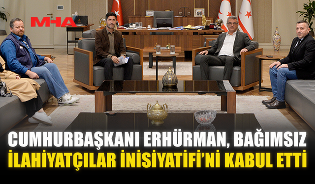 ERHÜRMAN, BAĞIMSIZ İLAHİYATÇILAR İNİSİYATİFİ’Nİ KABUL ETTİ