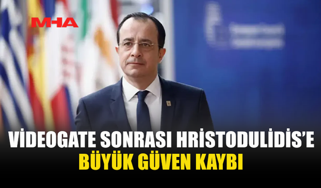 VİDEOGATE SONRASI HRİSTODULİDİS’E BÜYÜK GÜVEN KAYBI