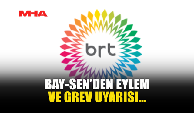 BAY-SEN’DEN EYLEM VE GREV UYARISI…