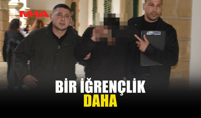 BİR İĞRENÇLİK DAHA