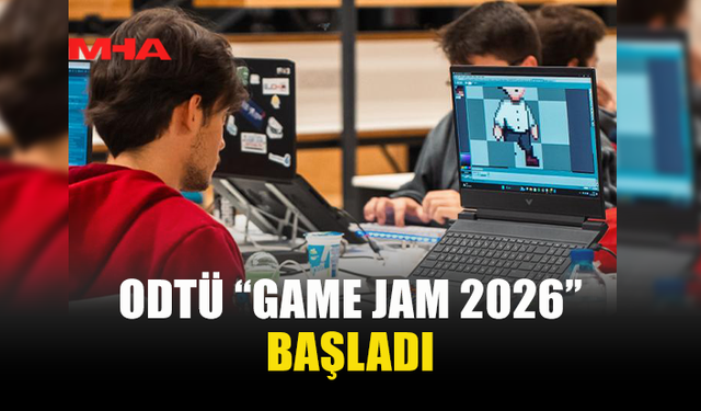 “GAME JAM 2026” ODTÜ’DE KAPILARINI AÇTI