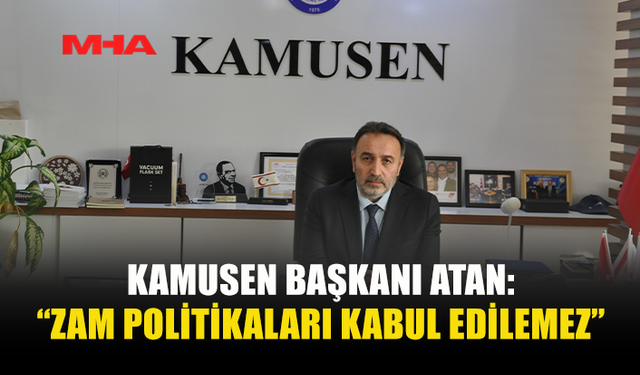 KAMUSEN’DEN ZAM POLİTİKALARINA SERT TEPKİ