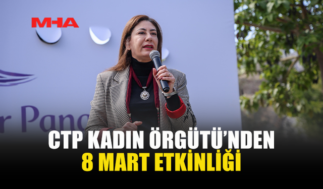 CTP KADIN ÖRGÜTÜ GİRNE İLÇESİ, “EMEKÇİ KADINLAR PANAYIRI” DÜZENLEDİ