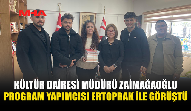 ZAİMAĞAOĞLU ERTOPRAK’I KABUL ETTİ