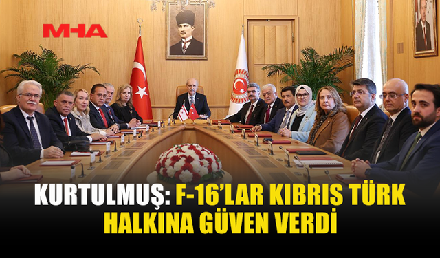 KURTULMUŞ: TÜRKİYE KKTC’Yİ KORUMAK İÇİN TÜM ADIMLARI ATTI