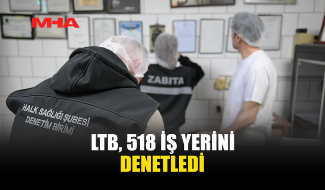 LTB HALK SAĞLIĞI ŞUBESİ DENETİMLERİNİ SÜRDÜRÜYOR…