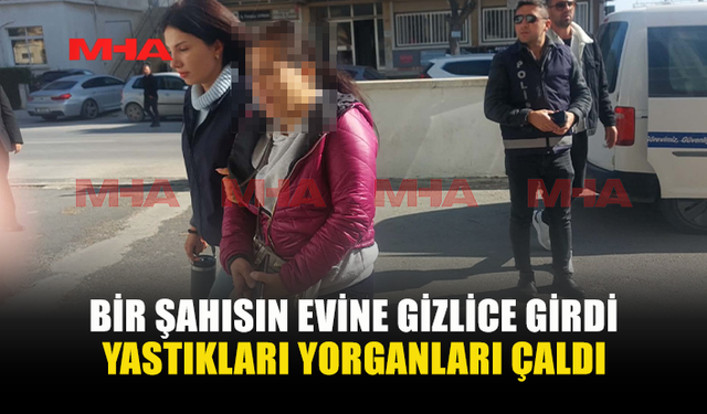 YENİBOĞAZİÇİ’NDE BİR  EVDEN YASTIK VE YORGAN ÇALAN ŞAHIS YAKALANDI